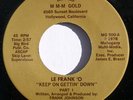 hear: LE FRANK 'O on M-m-m Gold modern soul 45 Keep on Gettin Down