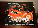 LOS CARAYOS CHIHUAHUA HOT PANTS ( MANU CHAO ) 12