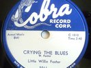 LITTLE WILLIE FOSTER-COBRA 78-CRYING THE BLUES /LITTLE