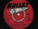 THROW ME CORN (Payaka Girl) WINSTON SHAND & THE HIPPY BOYS (BOSS 69) 1st BULLET?