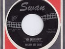 NORTHERN SOUL 45 -MICKEY LEE LANE- HEY SAH LO NEY - SWAN RECORDS