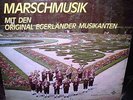 Ernst Mosch Egerländer Musikanten LP Marschmusik 62051
