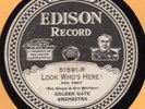 Edison 51591 California Ramblers LOOK WHO'S HERE in E 1926