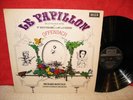 SXL 6588 STEREO UK OFFENBACH  LE PAPILLON BALLET IN 2 ACTS LSO BONYNGE EXC+