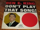 BEN E. KING don't play that song ATCO mono WHITE LABEL PROMO rare R&B SOUL LP