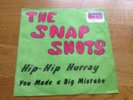 SNAP SHOTS hip hip hurray BELGIAN MOD PSYCH GARAGE LE BEAT BESPOKE MONSTER 45