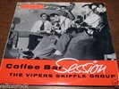 THE VIPERS SKIFFLE GROUP COFFEE BAR SESSION   PARLOPHONE 1957 10