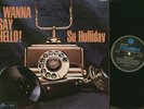 SU HOLLIDAY I Wanna say Hello ORIGINAL 1966 UK Columbia LP Susan Singer . EX