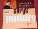 SERGE GAINSBOURG PAUVRE LOLA / CES PETITS RIENS  MAXI CLUB DISQUE PROMO