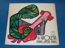 ISABEL Y ANGEL PARRA, DE  VIOLETA, CHILE MONO LP EX, DICAP - 17