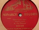 VERY RARE M. Pol Plancon - Embraquez-vous 78 RPM on Monarch No.81039