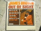 JAMES BROWN OUT OF SIGHT '64 SMASH INSANELY RARE WITHDRAWN FIRST US COVER CLEAN