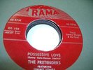 Doo Wop 45 THE PRETENDERS Possessive Love on Rama
