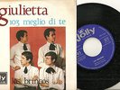LOS BRINCOS- SG- MADE IN ITALIA- CHANTE EN ITALIANO- 103 MEGLIO DI TE+ GIULIETTA