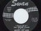 MICKEY LEE LANE - SENIOR CLASS - COOL ROCK 45 ON SWAN LABLE HEAR IT LISTEN