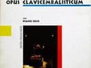 Kaikhosru Sorabji Opus Clavicembalisticum for Piano Solo 4x LP RARE Avant-garde