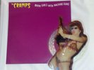 The Cramps – Bikini Girls With Machine Guns.  7” Single, (Shaped picture disc)