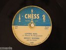 MUDDY WATERS Loving Man/I'm A Natural Born Lover CHESS 1585 78 RPM