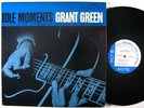 GRANT GREEN Idle Moments LP on Blue Note NY stereo VG++