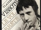 Vladimir VISSOTSKI Le vol arrêté French 2 LPs CDM 74762/3
