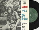 KEITH   PORTUGAL   PS E.P.   98.6 / TELL IT TO MY FACE + 2