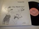 TRINIDAD RIO*DANIEL BROWN*Too Much Love*TRINIDAD CALYPSO*  STRAKER GS 2349  LP