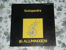 GLI ALLUMINOGENI SCOLOPENDRA 33giri VINILE ORIGINALE FONIT LPQ 09065 - RARISSIMO