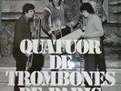 QUATUOR DE TROMBONES DE PARIS / BEETHOVEN - VIVALDI ../ PRIVATE