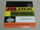 JOHN JENKINS w/ KENNY BURRELL Lp - 1958 MONO MICROGROOVE BLUE NOTE #1573 M-/M-