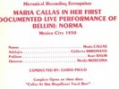 hre 252-3 bellini norma callas-simionato-picco live mexico 1950 ex+/nm