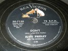 Early Rock 78 ELVIS PRESLEY Don't b/w I Beg Of You RCA 20-7150 Original 1958 VG