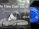 THE FRANS ELSEN QUARTET on PHILIPS RARE DUTCH JAZZ  E.P./MONO+PS