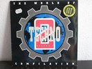 THE WORLD OF TECHNO VOL II KOMAKINO DJ DAG U-TEK NEGROSEX OLDSCHOOL HYMN 1992