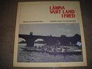 CZECH LP LAMNA VART LAND I FRED 1978 Marta Kubisova SAFRAN 78 SWEDISH