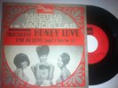 Martha And The Vandellas  - (We've Got ) Honey Love ---- Tamla Mowtown C00690211