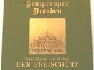RARITÄT Denon LP:  Semperoper Dresden: Der Freischütz von Carl Maria von Weber