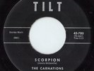 CARNATIONS -SCORPION-KILLER SURF INSTRUMENTAL 45 ON TILT LABLE HEAR IT LISTEN