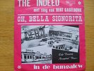 the indeed-oh bella signorita/in de bungalow[telstar single]