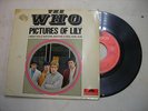 Vinyl 45t The who pictures of lily/i need you/doctor doctorrun run