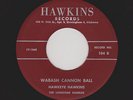 '59 Crude Custom C&W HAWKEYE HAWKINS Wabash Cannon Ball/I'm the Big Wheel HEAR