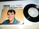 ELVIS PRESLEY       PROMO    SINGLE   EASY QUESTION   USA