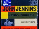JOHN JENKINS, KENNY BURRELL, BLUE NOTE/MUSIC MATTERS, SEALED BLUE NOTE #1573