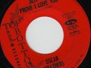 Oscar Weathers - Just To Prove I Love You - Northern Soul Dancer 45 7