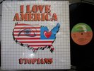 UTOPIANS I Love America SUNNY FLA MIAMI DISCO FUNK SOUL BREAKS LP RARE HEAR