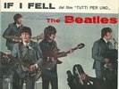 THE BEATLES  (ITALIAN RARITY ) :AND I LOVE HER + IF I FELL (LABEL AZZURRA)