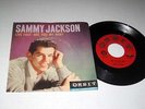 45 RPM w/PIC SLEEVE Sammy Jackson LIVE FAST/ARE YOU MY BABY Orbit VG++/NM-