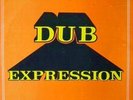 The Revolutionaries - Dub Expression