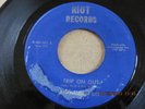KILLER CHAINSAW FUZZ GARAGE PUNKER 45; HAYMARKET RIOT ;TRIP ON OUT