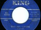SHIRLEY WAHLS Why Am I  Crying NORTHERN SOUL 45 on KING 45-6083