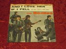 The Beatles - And I Love Her / If I Fell